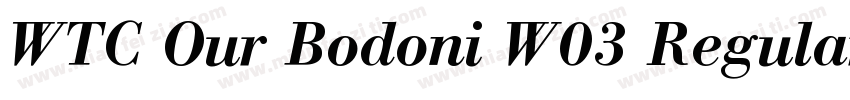 WTC Our Bodoni W03 Regular字体转换